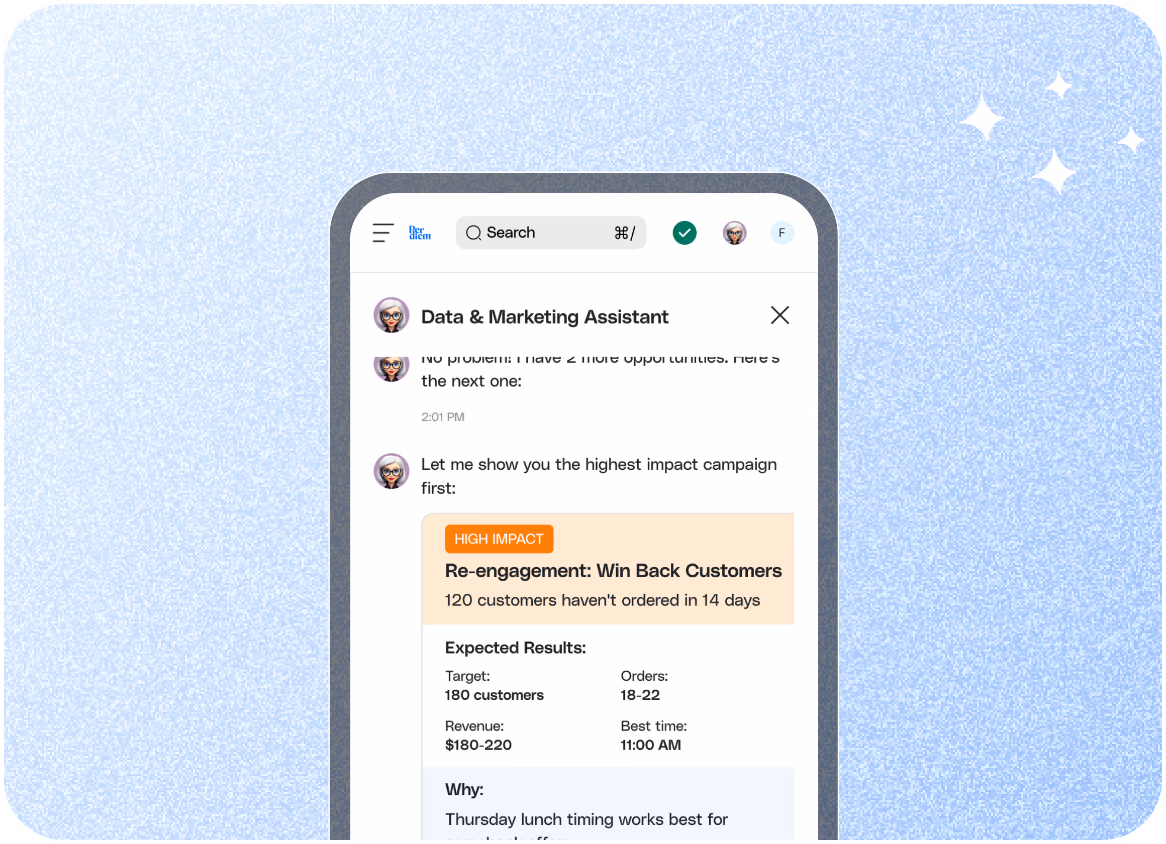 Turn insights into ready-to-run campaigns