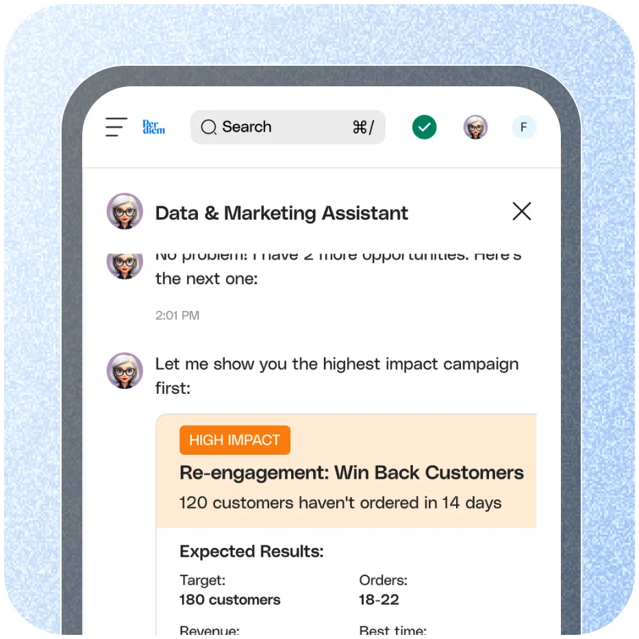 Turn insights into ready-to-run campaigns